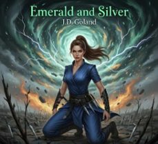 emerald and silver (ebook)-j.d. goland-9798232961305