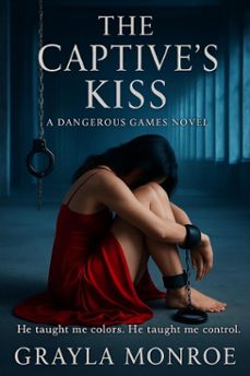 the captives kiss (ebook)-grayla monroe-9798233907005