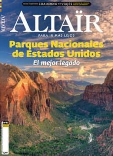 revista altair nº 83 parques nacionales de estados unidos:el mejo r legado-2910016837515