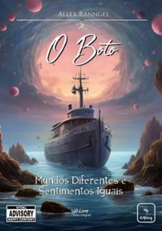 o boto: mundos diferentes e sentimentos iguais (ebook)-allex ranngel-3410001645815