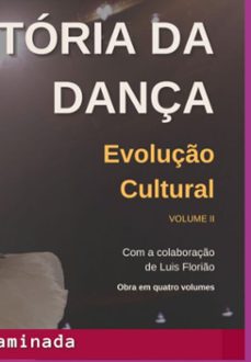 historia da dança evoluço cultural (ebook)-eliana caminada-3410005316315