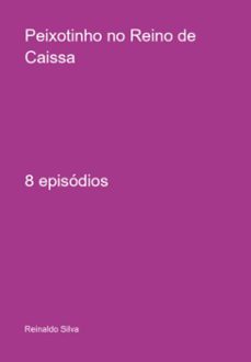 peixotinho no reino de caissa (ebook)-reinaldo silva-3410005511215