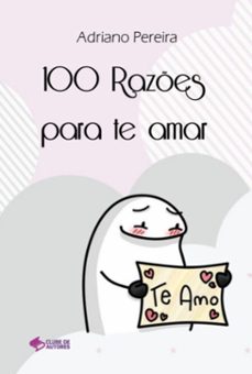 100 razes para te amar (ebook)-adriano pereira-3410005744415