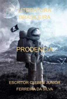 prodencia (ebook)-escritor cleber junior ferreira da silva-3410006225715
