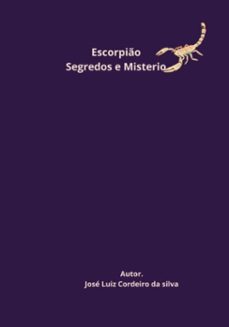 segredo do misterioso signo de  escorpiao (ebook)-jose luizcordeiro da silva-3410006740515
