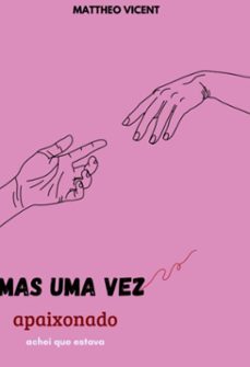 mas uma vez apaixonado - achei que estava-mattheo vicent-3410006956015