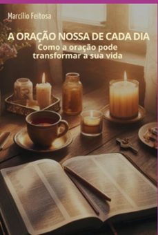 a oraço nossa de cada dia (ebook)-marcílio feitosa-3410007557815
