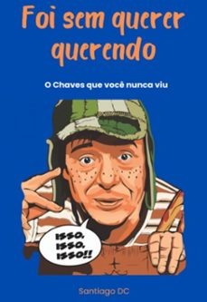 foi sem querer querendo (ebook)-santiago dc-3410007964415