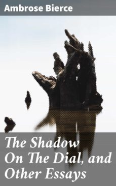 the shadow on the dial, and other essays (ebook)-4057664640215