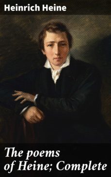 the poems of heine; complete (ebook)-heinrich heine-4057664648815