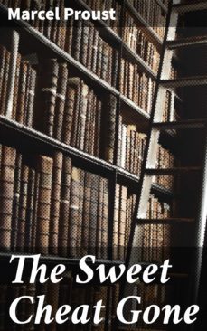 the sweet cheat gone (ebook)-marcel proust-4066338095015