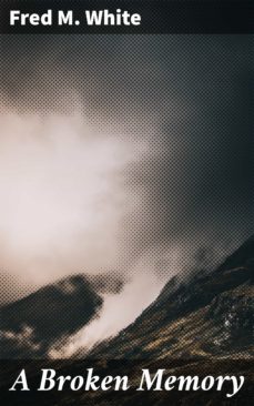 a broken memory (ebook)-4066338100115