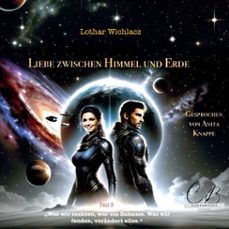 liebe zwischen himmel und erde (audiolibro)-lothar wichlacz-4069828680715