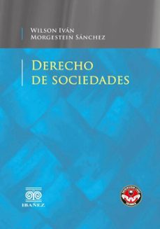 derecho de sociedades (ebook)-wilson iván morgestein sánchez-4099995593815