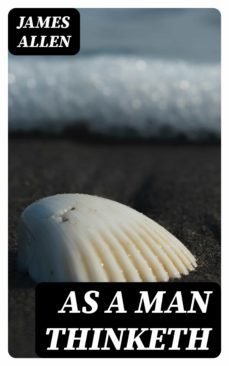 as a man thinketh (ebook)-james allen-8596547250715