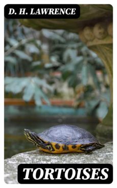 tortoises (ebook)-d.h. lawrence-8596547312215