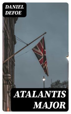 atalantis major (ebook)-daniel defoe-8596547315315