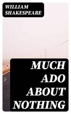 much ado about nothing (ebook)-william shakespeare-8596547342915
