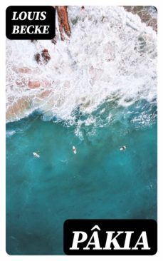 pakia (ebook)-louis becke-8596547346715