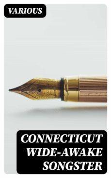 connecticut wide-awake songster (ebook)-8596547347415
