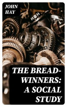 the bread-winners: a social study (ebook)-8596547365815