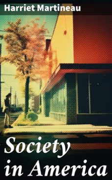 society in america (ebook)-harriet martineau-8596547780915