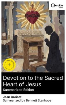 devotion to the sacred heart of jesus (summarized edition) (ebook)-jean croiset-8596547880615