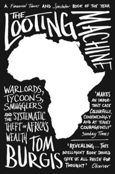 the looting machine (ebook)-tom burgis-9780007523115