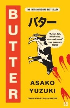 butter (british books awards debut fiction 2025)-asako yuzuki-9780008511715