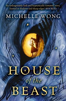 house of the beast-michelle wong-9780008672515