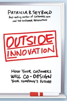 outside innovation (ebook)-patricia b. seybold-9780061977015