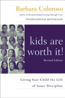 kids are worth it! revised edition (ebook)-barbara coloroso-9780061995415