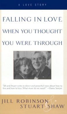falling in love when you thought you were through (ebook)-jill robinson-stuart shaw-9780062031815