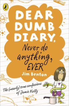 dear dumb diary: never do anything, ever-jim benton-9780141967615