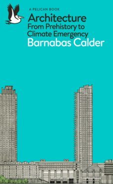 architecture (ebook)-barnabas calder-9780141978215