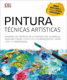 pintura: tecncias artisticas-9780241301715