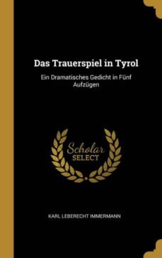 das trauerspiel in tyrol-9780270091915