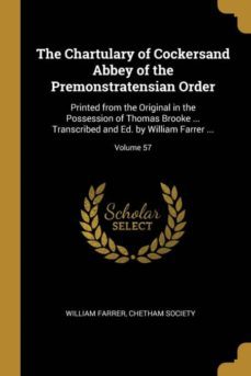 the chartulary of cockersand abbey of the premonstratensian order-9780270741315