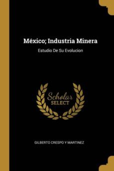 mexico; industria minera-9780274030415