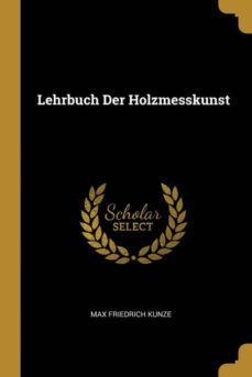 lehrbuch der holzmesskunst-9780274164615