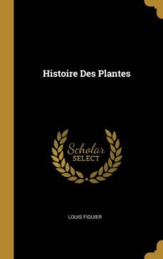 histoire des plantes-9780274282715
