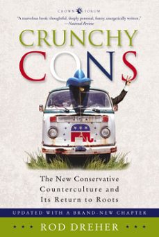 crunchy cons (ebook)-rod dreher-9780307518415