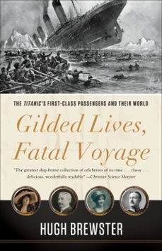 gilded lives, fatal voyage (ebook)-hugh brewster-9780307984715