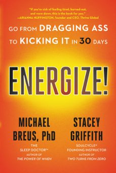 energize! (ebook)-michael breus-stacey griffith-9780316707015