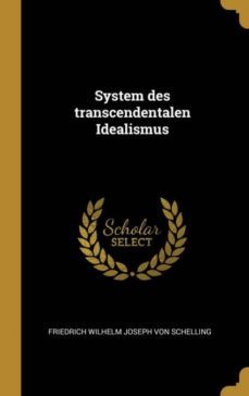 system des transcendentalen idealismus-9780341491415