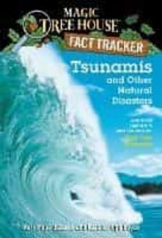 tsunamis and other natural disasters: a nonfiction companion to magic tree house @28: high tide in hawaii ( magic tree house (r)-mary pope osborne-9780375832215