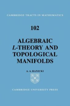 algebraic l-theory and topological manifolds-9780521055215