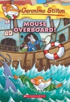 mouse overboard!-geronimo stilton-9780545872515