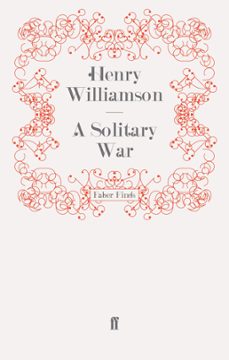a solitary war (ebook)-henry williamson-9780571279715