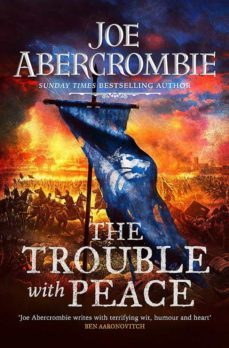 the trouble with peace (the age of madness 2)-9780575095915